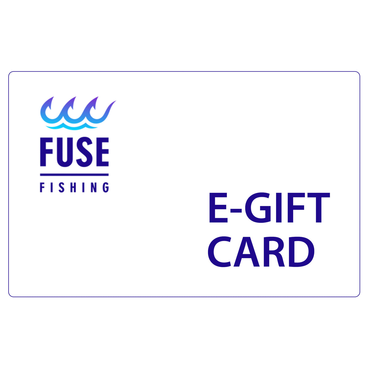 FUSE Fishing Gift Card