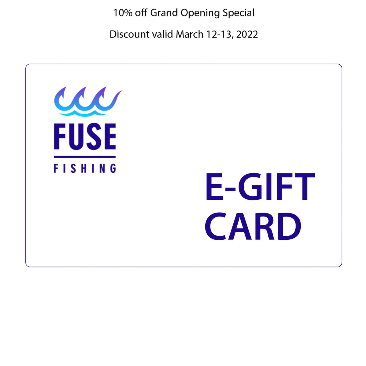 FUSE Fishing Gift Card
